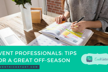 Event Professionals: 5 Tips For A Great Off-Season
